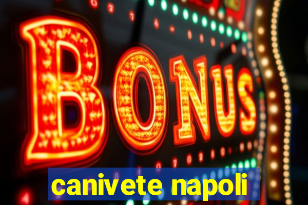 canivete napoli