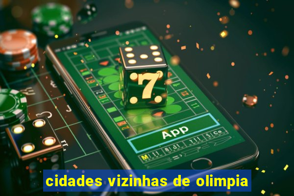 cidades vizinhas de olimpia