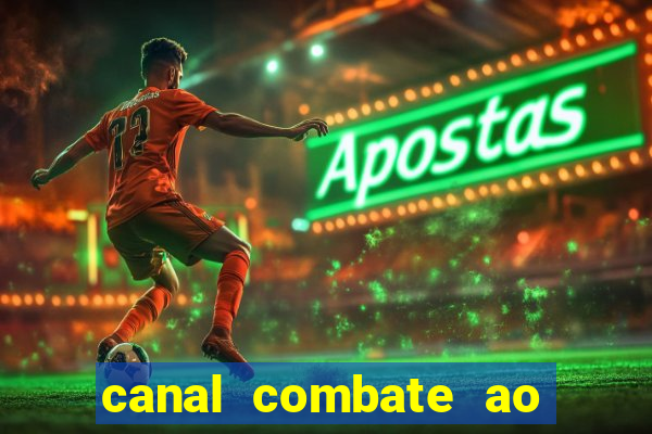 canal combate ao vivo multicanais