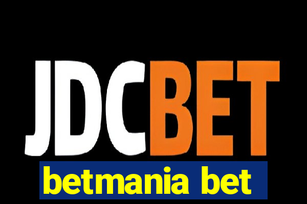 betmania bet