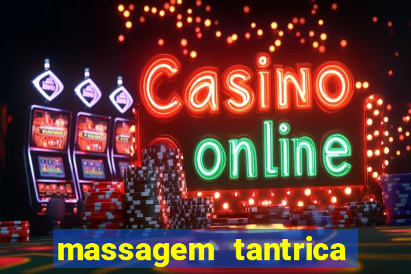 massagem tantrica em santos