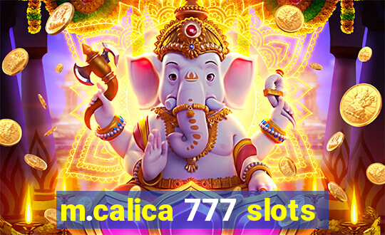 m.calica 777 slots