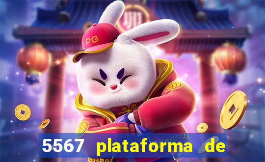 5567 plataforma de jogos login