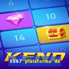 5567 plataforma de jogos login