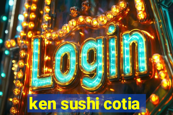 ken sushi cotia