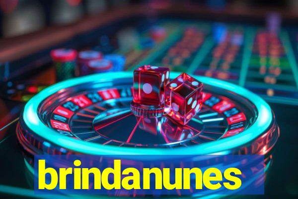 brindanunes