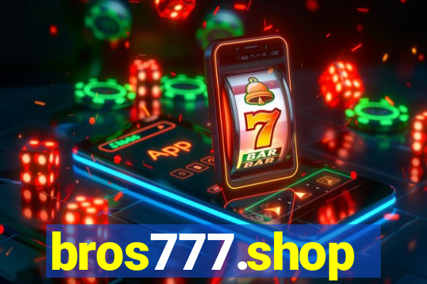 bros777.shop