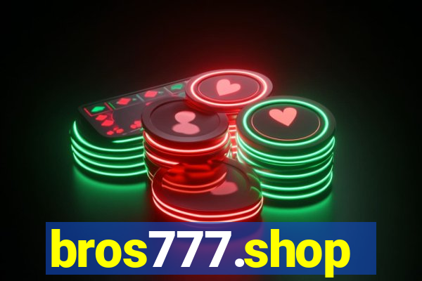 bros777.shop