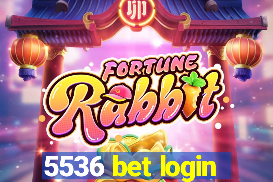 5536 bet login