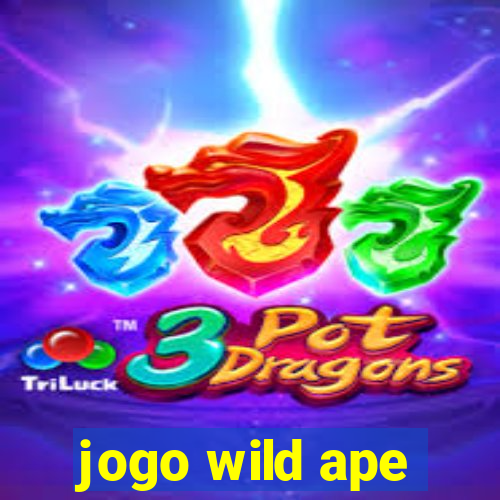 jogo wild ape