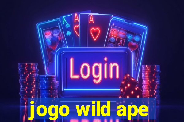 jogo wild ape