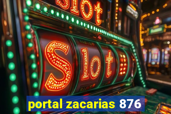 portal zacarias 876