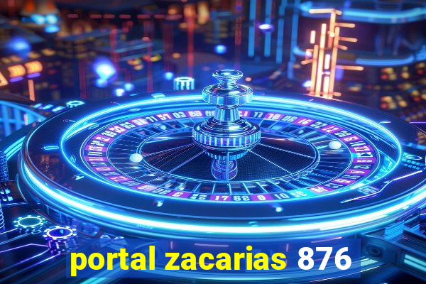 portal zacarias 876