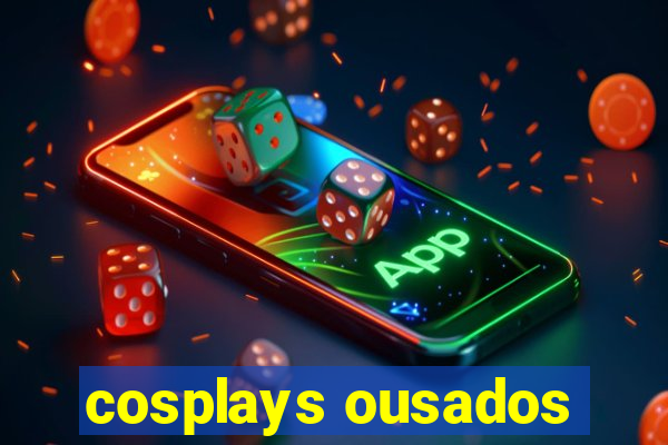 cosplays ousados