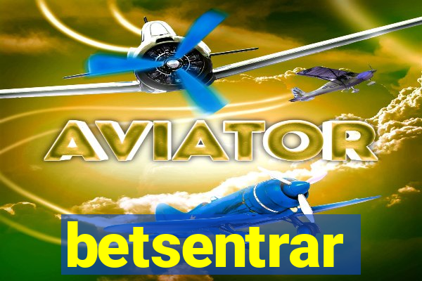 betsentrar