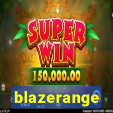 blazerange