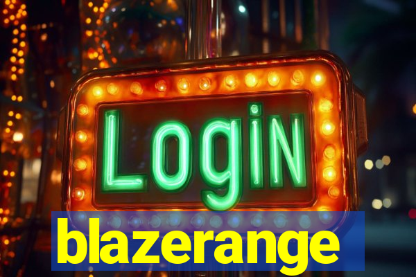 blazerange