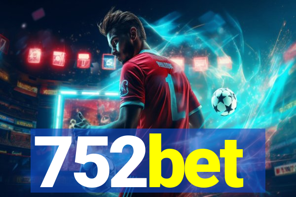 752bet