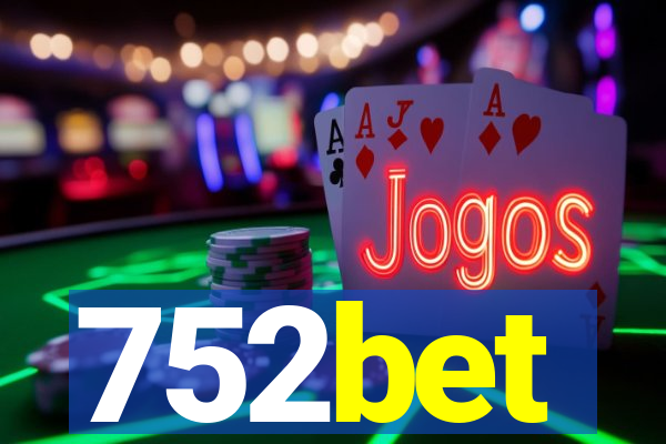 752bet