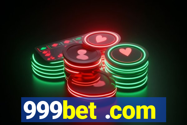 999bet .com