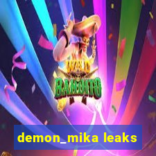 demon_mika leaks