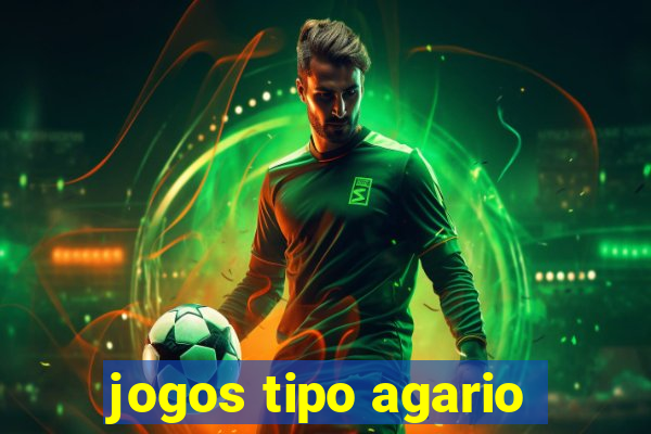 jogos tipo agario