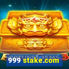 999 stake.com