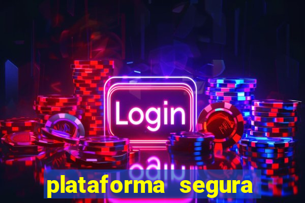 plataforma segura de jogos para ganhar dinheiro