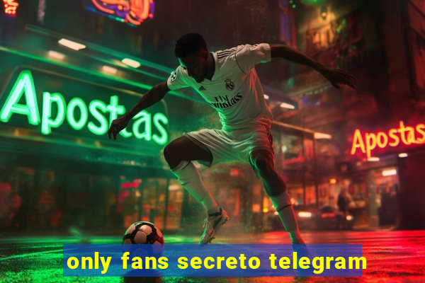 only fans secreto telegram