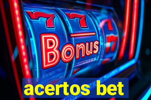 acertos bet