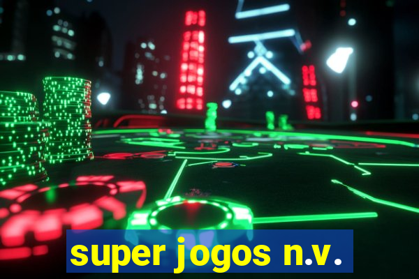 super jogos n.v.