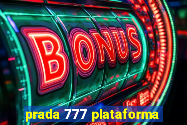 prada 777 plataforma