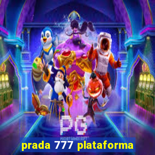 prada 777 plataforma