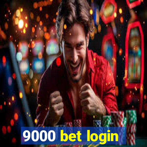 9000 bet login