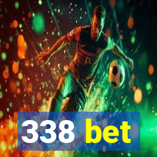 338 bet