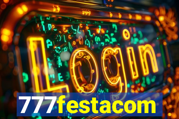 777festacom