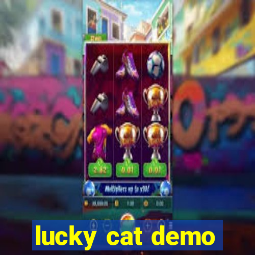 lucky cat demo