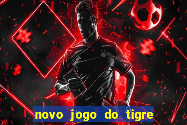 novo jogo do tigre da revenge