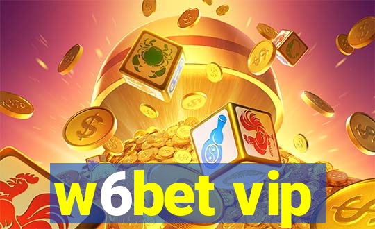 w6bet vip