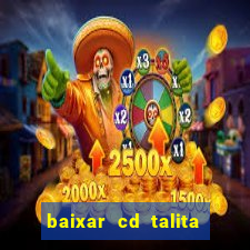 baixar cd talita santos vida vazia