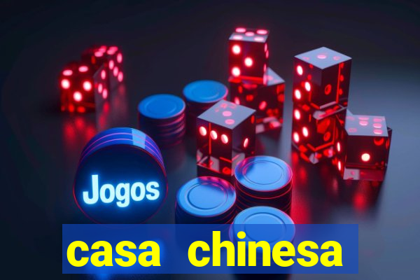 casa chinesa plataforma de jogos