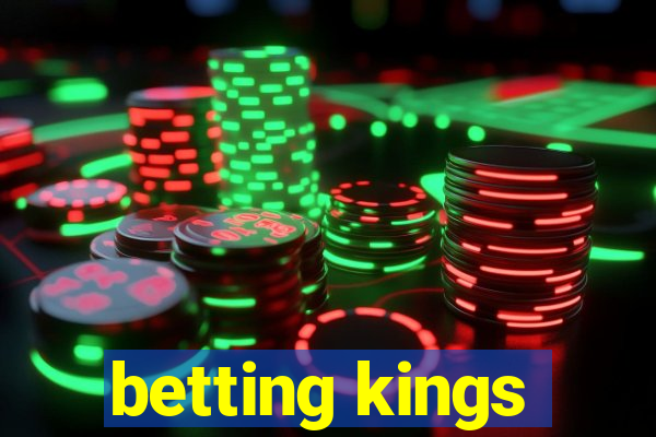 betting kings