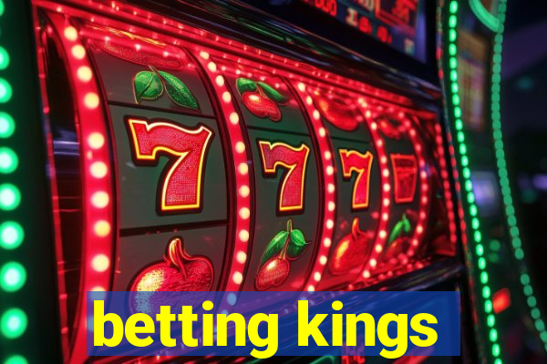 betting kings