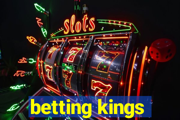 betting kings