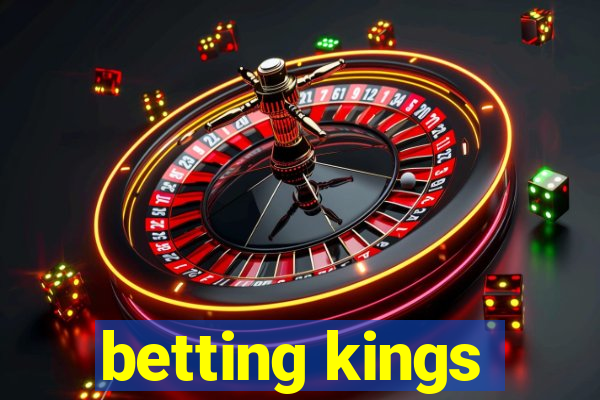 betting kings