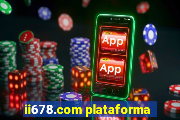 ii678.com plataforma