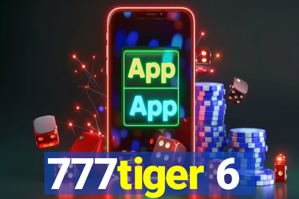 777tiger 6