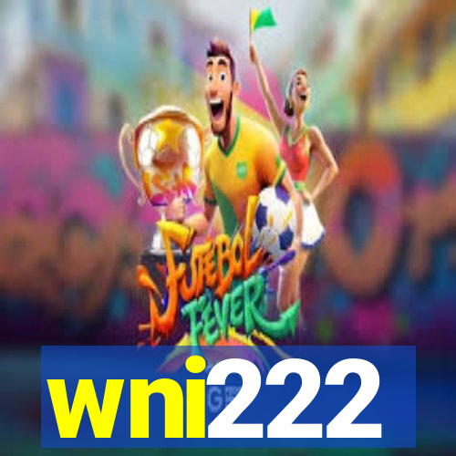 wni222