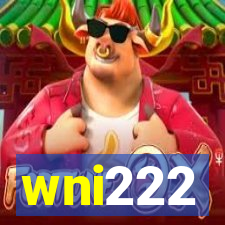 wni222