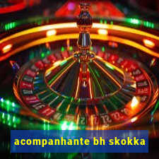 acompanhante bh skokka